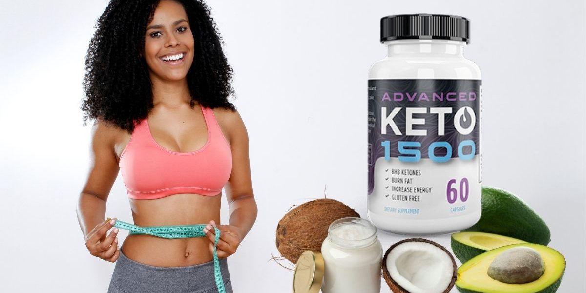 Keto Advanced 1500: Top Keto Supplement for Faster Weight Loss -